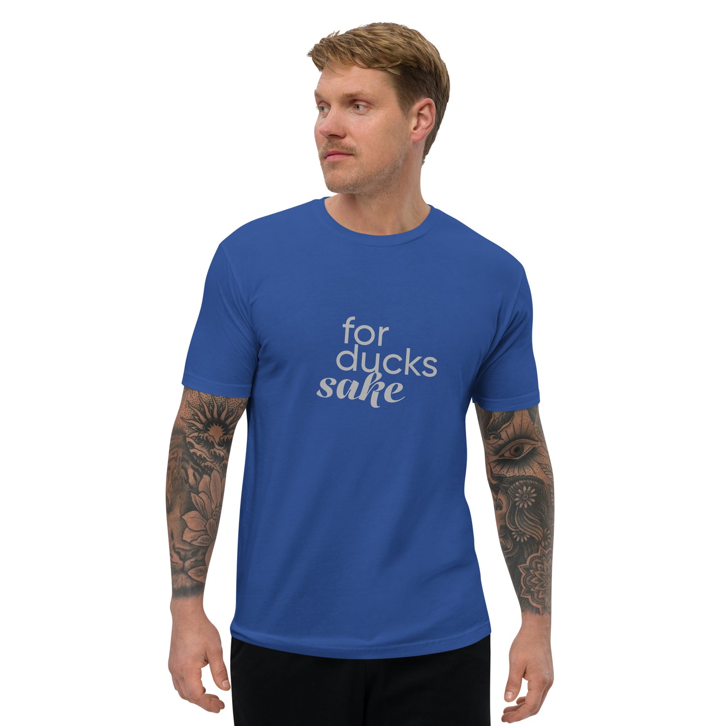 Men's Short Sleeve T-shirt - for ducks sake